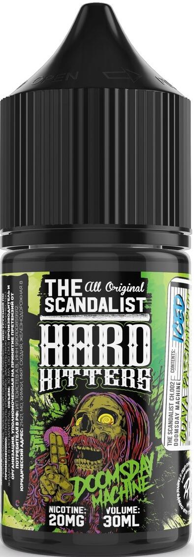 The Scandalist Hardhitters - Doomsday Machine 30 мл 20 мг (STRONG)